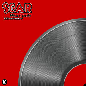 Album WOMANLY (K22 extended) from Scar