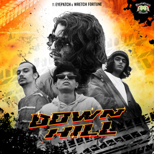 Dengarkan Downhill (Explicit) lagu dari Death Clutch Music dengan lirik