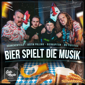 Die Fufffies的專輯Bier spielt die Musik