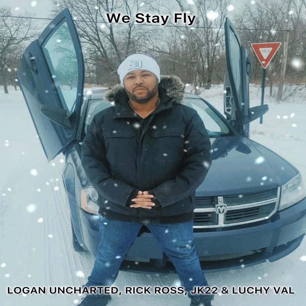 We Stay Fly (feat. Rick Ross, JK22 & Luchy Val) (Explicit)