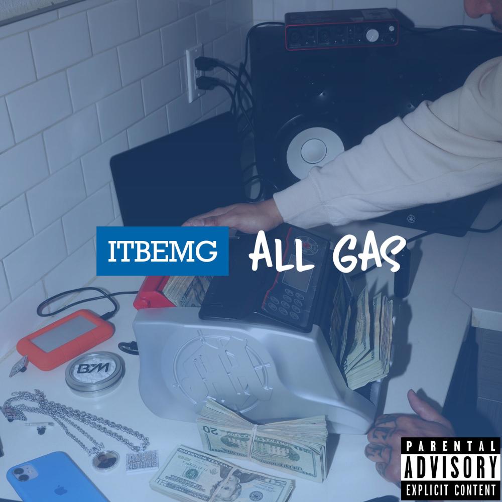 All Gas (Explicit)