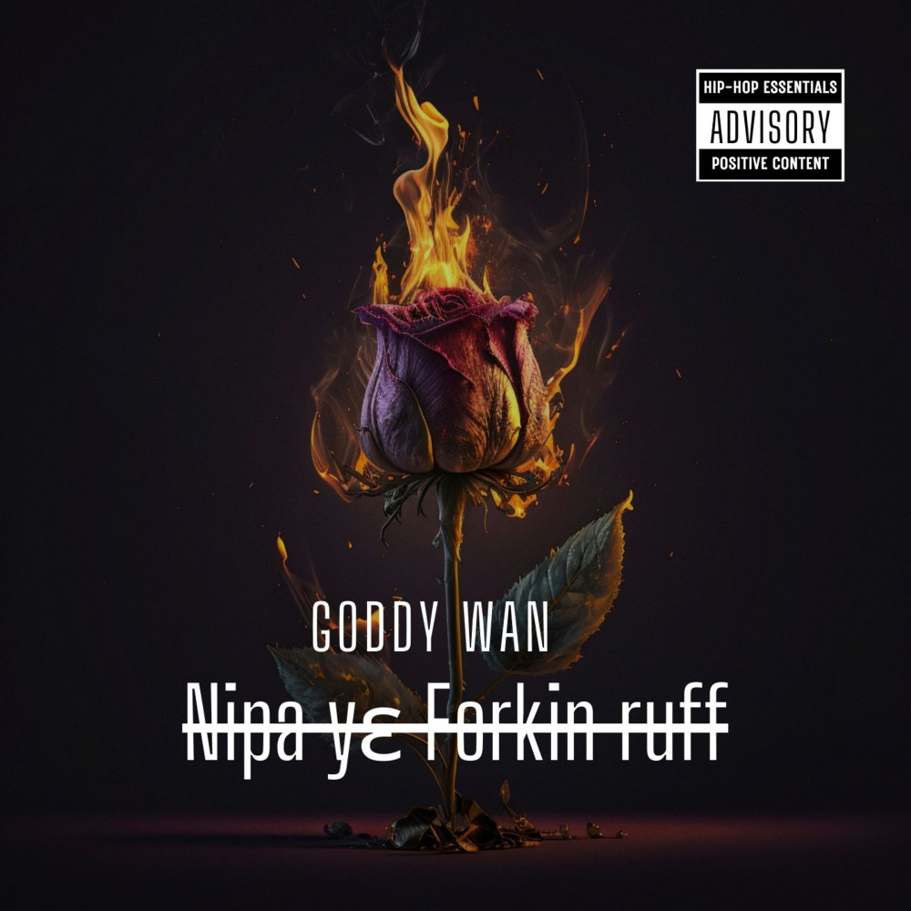 Nipa Yɛ Forkin Ruff (Explicit)