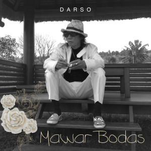 Dengarkan Mawar Bodas lagu dari Darso dengan lirik