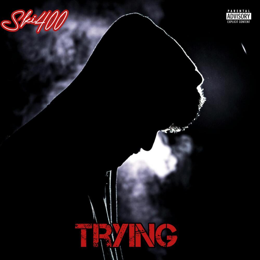 Trying (Explicit)