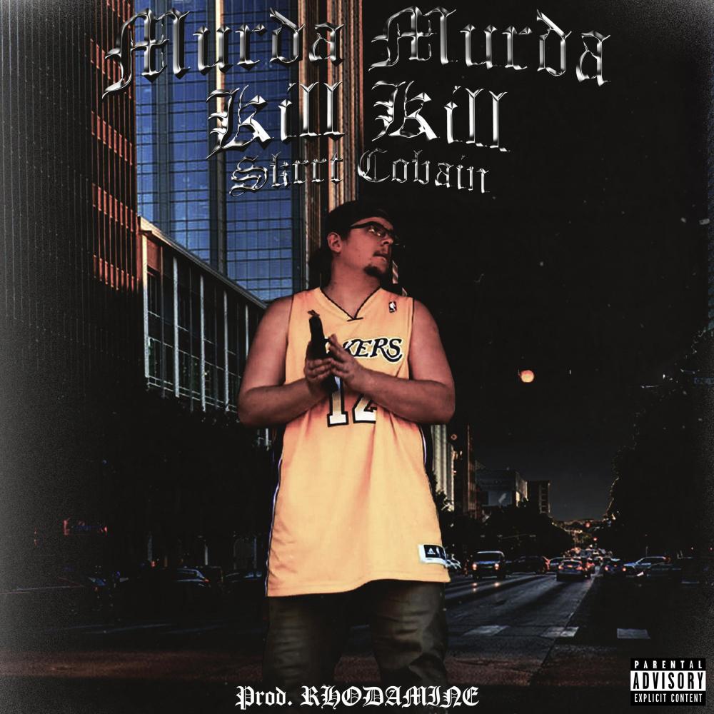 Murda Murda Kill Kill (Explicit)