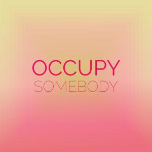 Album Occupy Somebody oleh Various