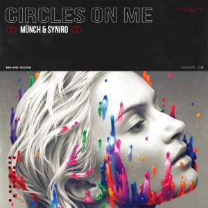 Listen to Circles On Me song with lyrics from Munch