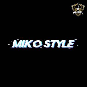 Dengarkan DJ ZHEKU GANG lagu dari Miko Style dengan lirik