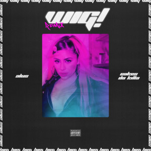 Album Wig! (Remix) (Explicit) from Alus