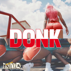 Tay Money的专辑Donk