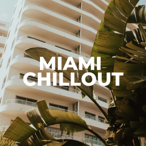 อัลบัม Miami Chillout ศิลปิน Soothing Chill Out for Insomnia