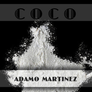 收聽Adamo Martinez的Coco (Dj Tonie Remix) (Explicit) (Dj Tonie Remix|Explicit)歌詞歌曲