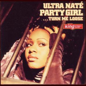 ดาวน์โหลดและฟังเพลง Party Girl (Original Radio Edit) พร้อมเนื้อเพลงจาก Ultra Naté
