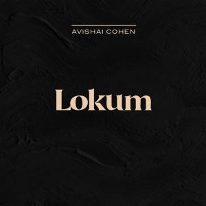 Album Lokum oleh Avishai Cohen