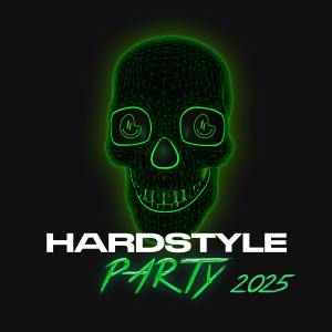Various Artists的專輯Hardstyle Party 2025 (Explicit)