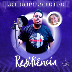 ดาวน์โหลดและฟังเพลง Resiliência พร้อมเนื้อเพลงจาก Léo Peres