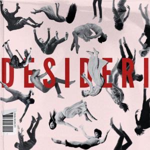 ดาวน์โหลดและฟังเพลง Desideri (feat. ᴄᴀᴍᴏᴍɪʟʟᴀ) พร้อมเนื้อเพลงจาก Elk
