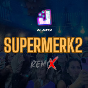 收聽Supermerk2的Enganchado Remix: Mulo Raro / La Gorda / Tomando Porqueria / El Avion / Triste y Llorando / La Escondida歌詞歌曲