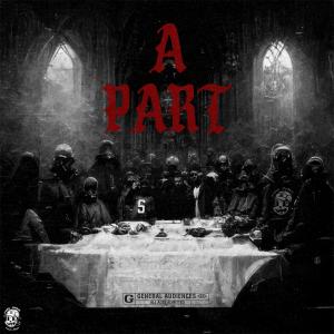 ดาวน์โหลดและฟังเพลง A PART (Explicit) พร้อมเนื้อเพลงจาก NAB FAKE
