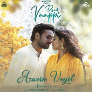 Album Azarin Veyil (From "Dear Vaappi") from Ayraan