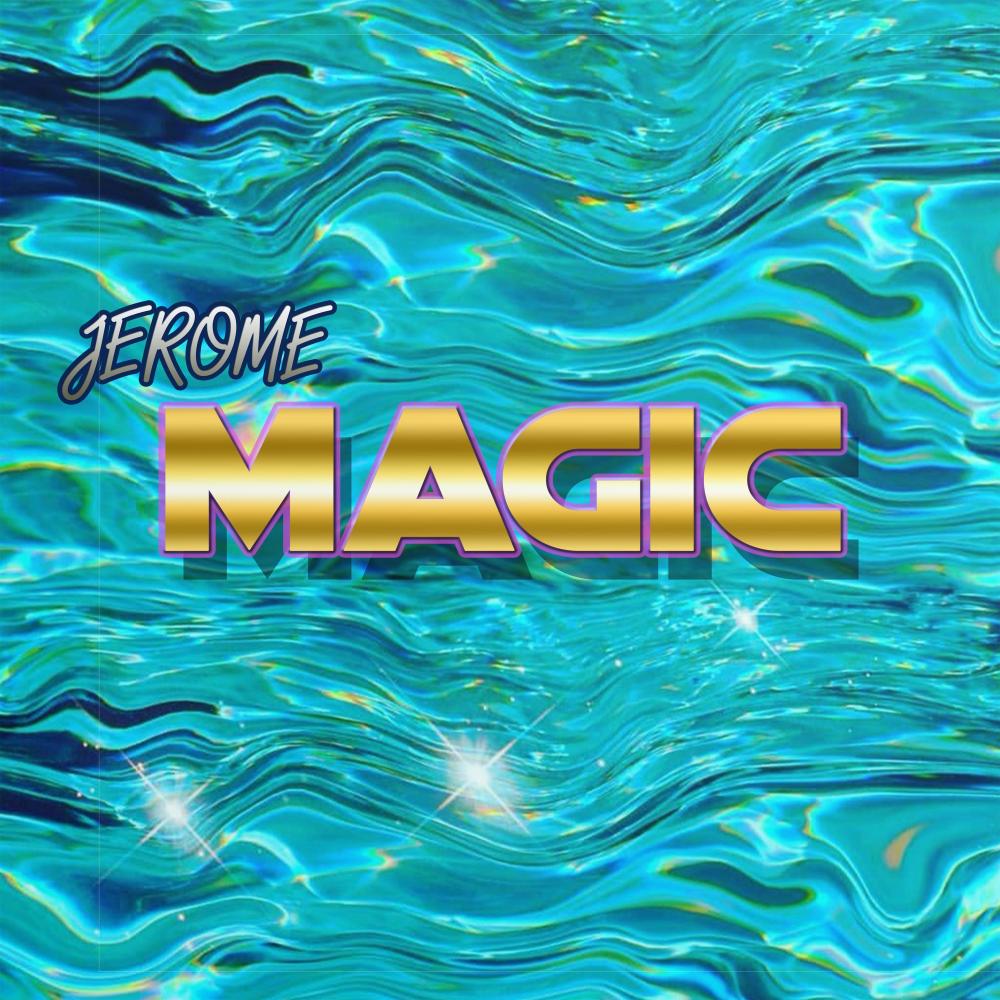 Magic (Explicit)