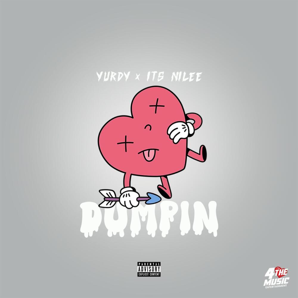 Dumpin (Explicit)