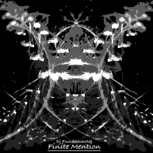 DJ Fundamental的专辑Finite Mention