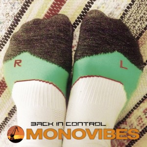 收聽Monovibes的Back in Control歌詞歌曲