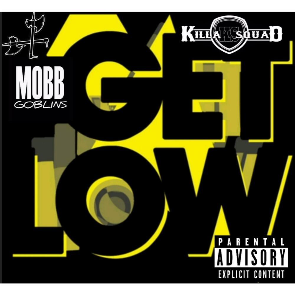 Get Low (Explicit)