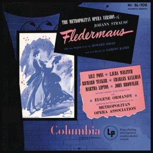 อัลบัม Strauss: Die Fledermaus (Remastered) ศิลปิน Metropolitan Opera Chorus