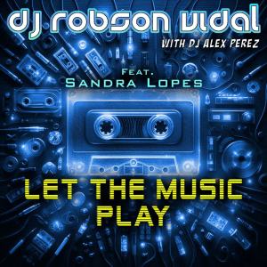 Album Let The Music Play from Robson Vidal