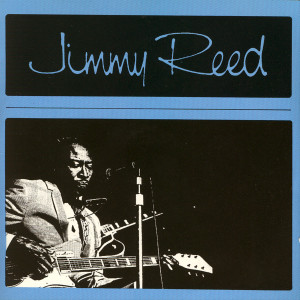 收聽Jimmy Reed的Life Is Funny歌詞歌曲