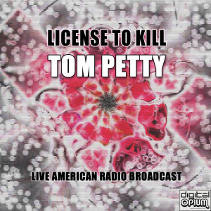 License To Kill (Live)