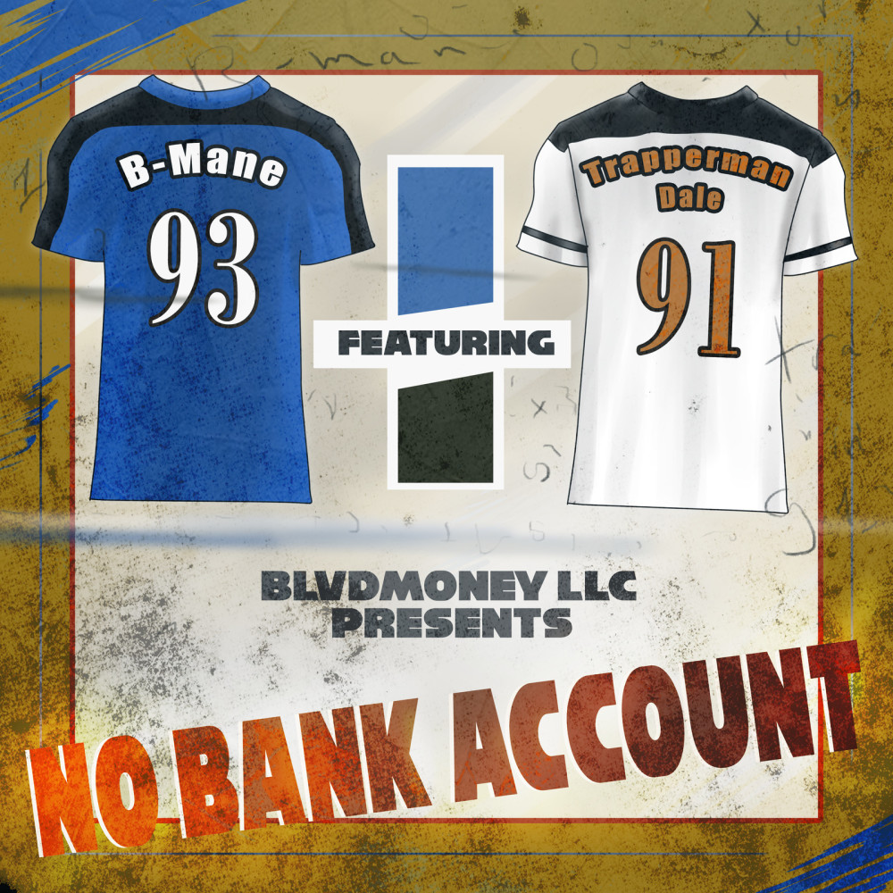 No Bank Account (Explicit)