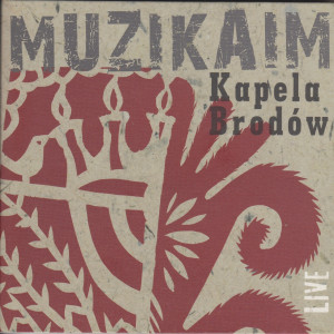 Kapela Brodow的專輯Muzikaim