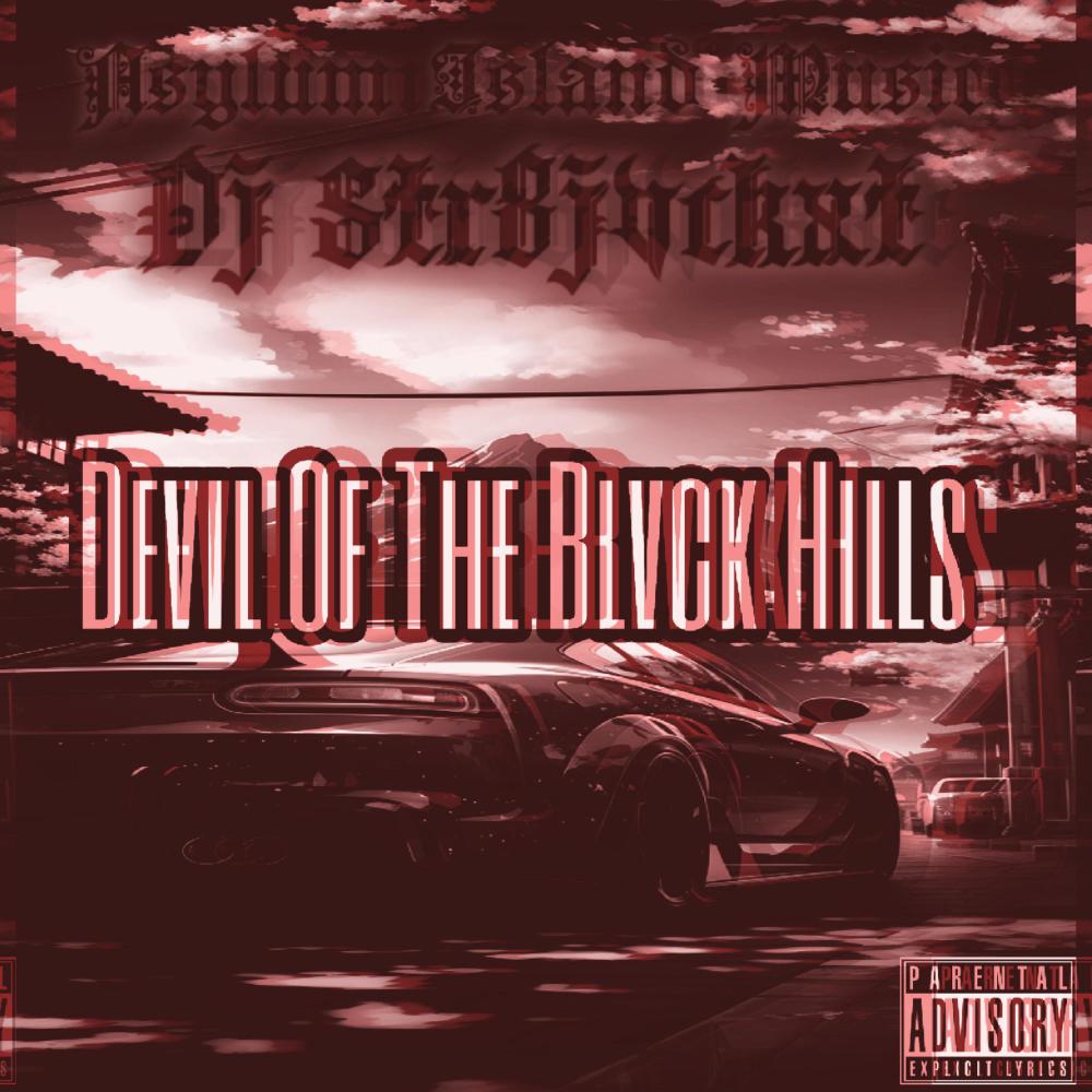 Devil Of The Blvck Hills (SIDE B [ SLOWED X REVERB]) (Explicit)