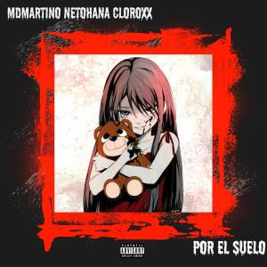 收聽MDMARTINO的Por el suelo歌詞歌曲