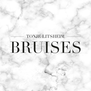 ดาวน์โหลดและฟังเพลง Bruises พร้อมเนื้อเพลงจาก Tonje Litsheim