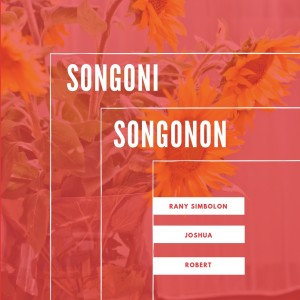 Dengarkan Songoni Songonon lagu dari Rany Simbolon dengan lirik