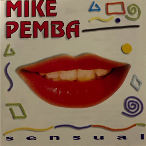 ดาวน์โหลดและฟังเพลง Kizomba พร้อมเนื้อเพลงจาก Mike Pemba