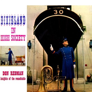 Don Redman & His Orchestra的专辑Dixieland In High Society