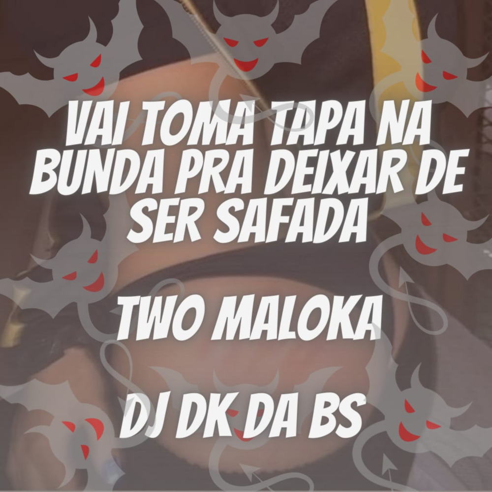 Vai Toma Tapa na Bunda pra Deixar de Ser Safada