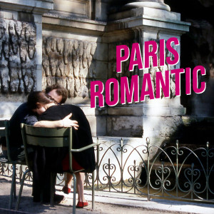 Various Artists的專輯Paris Romantic