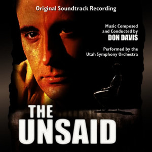 Don Davis的專輯The Unsaid - Original Soundtrack Recording