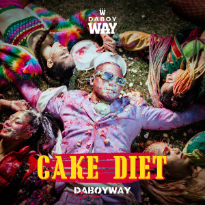收聽DaboyWay的CAKE DIET歌詞歌曲