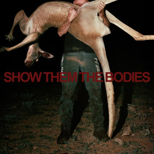 ดาวน์โหลดและฟังเพลง Show Them The Bodies (Explicit) พร้อมเนื้อเพลงจาก To The Grave