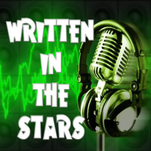收聽Karaoke的Written in the stars - Made famous by Tinie Tempah (Karaoke version)歌詞歌曲