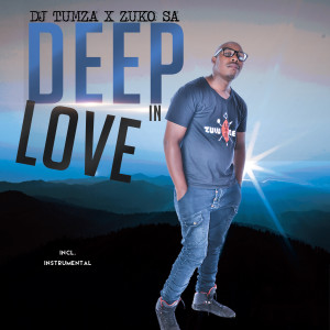 ดาวน์โหลดและฟังเพลง Deep in Love (纯音乐) พร้อมเนื้อเพลงจาก Dj Tumza