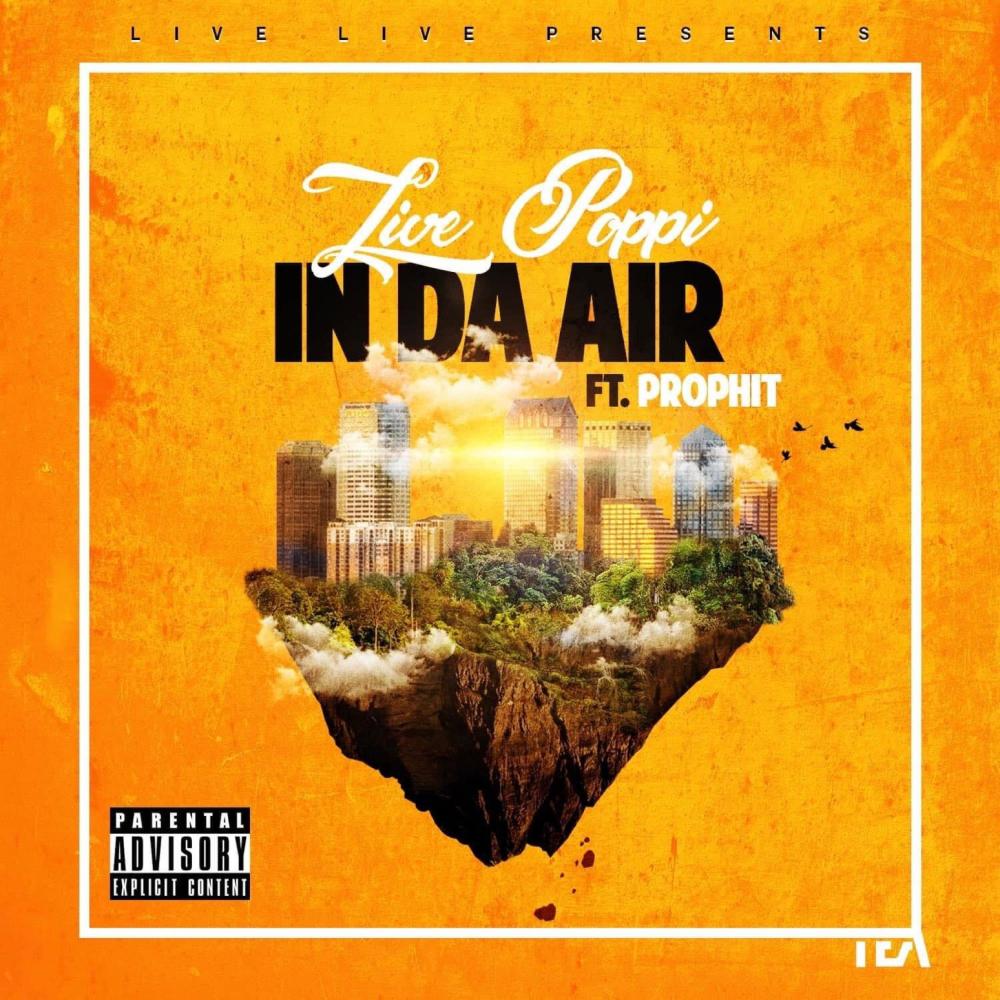 In Da Air (feat. Prophit) (Explicit)