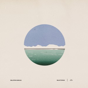 Album Balatorium Nagylemez (Balaton hangjai) from 